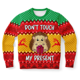 Don't touch my Present